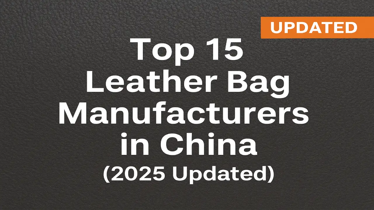 Featured Image of article "top 15 bag manufacturers in china"